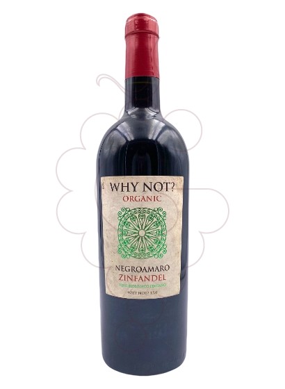 Foto Why Not? Organic Negromaro-Zinfandel vino tinto